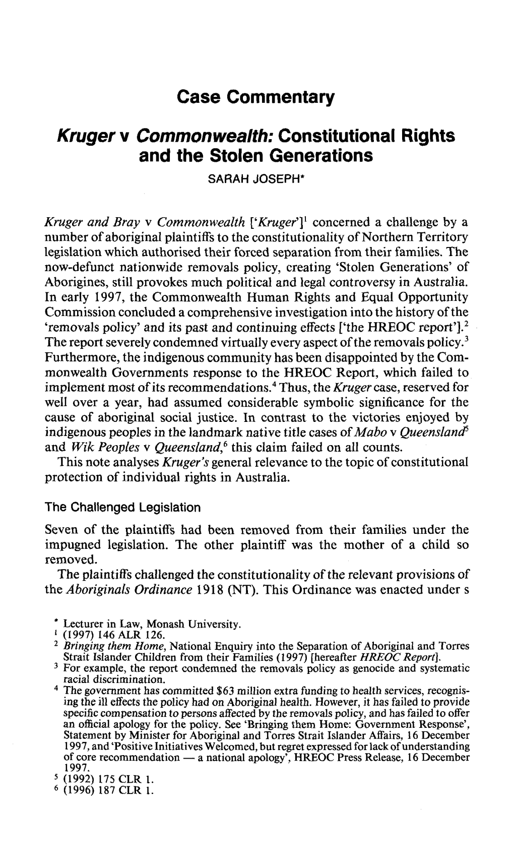 Kruger V Commonwealth: Constitutional Rights and the Stolen Generations SARAH JOSEPH*