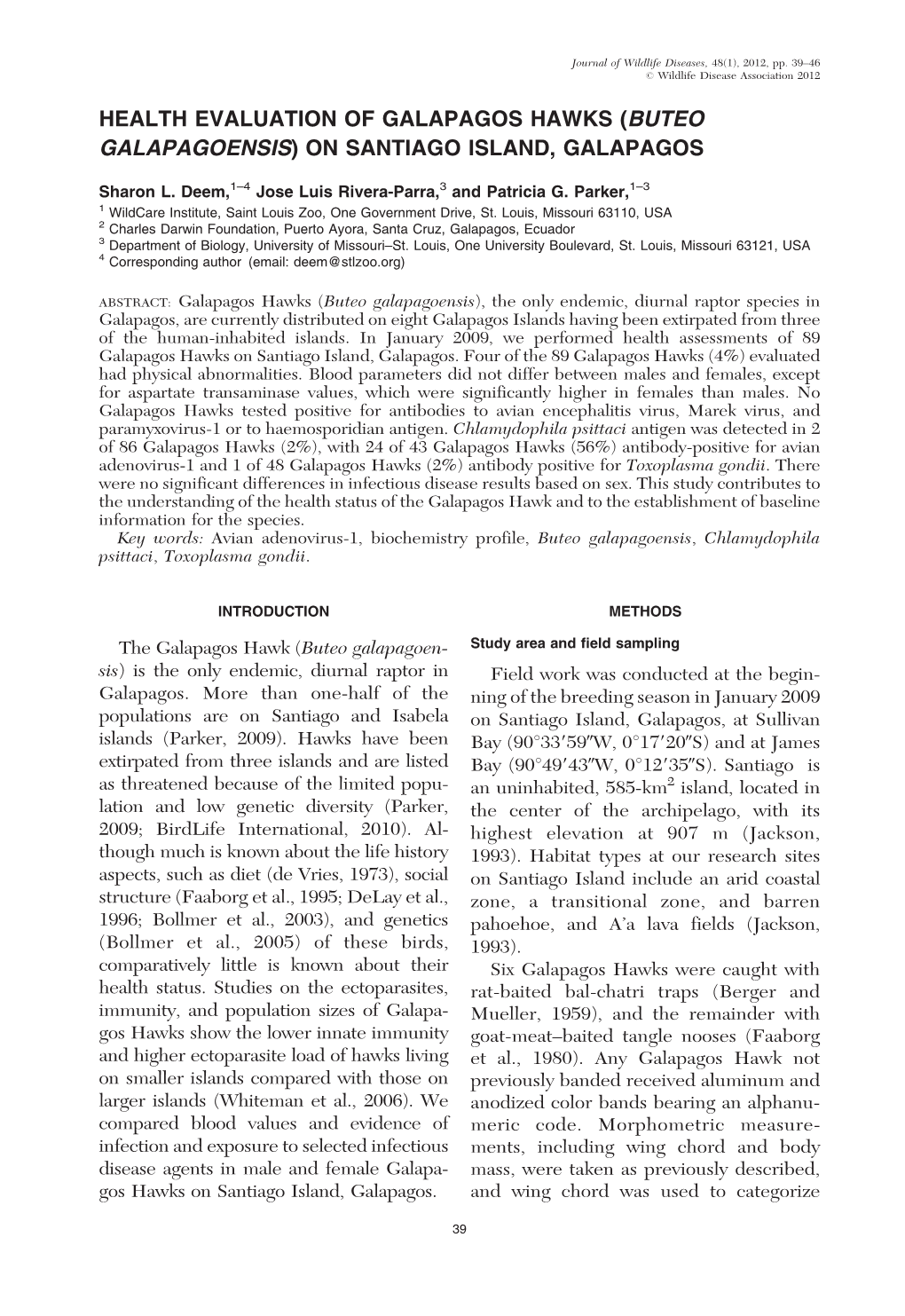 Health Evaluation of Galapagos Hawks (Buteo Galapagoensis) on Santiago Island, Galapagos