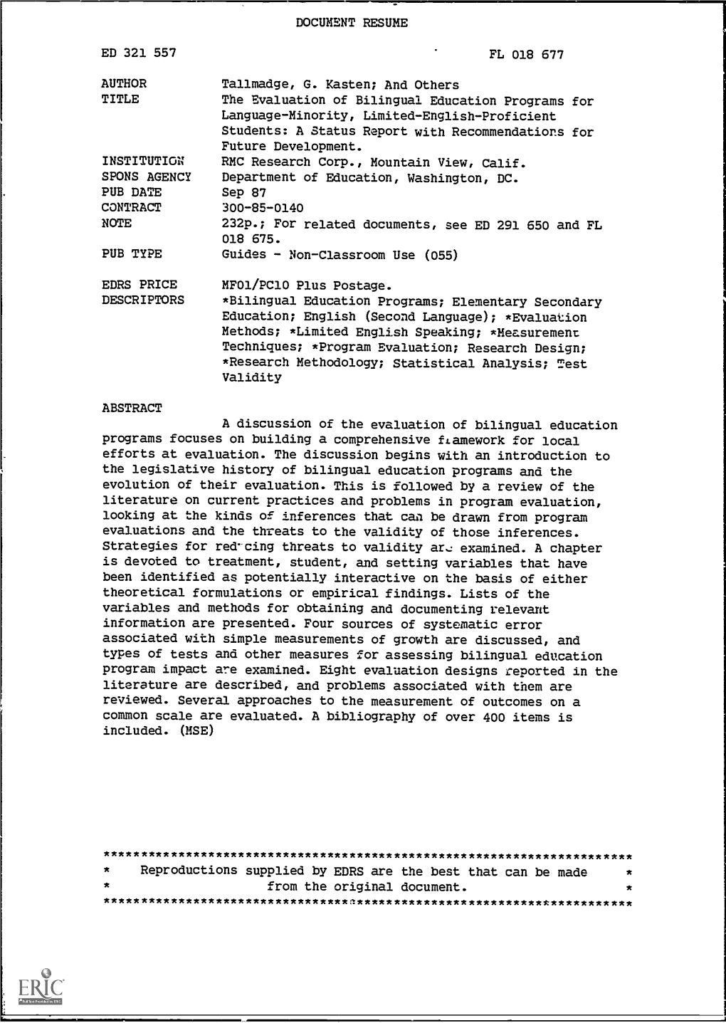 The Evaluation of Bilingual Education Programs for Language-Minority, Limited-English-Proficient Students: a Status Report with Recommendations for Future Development