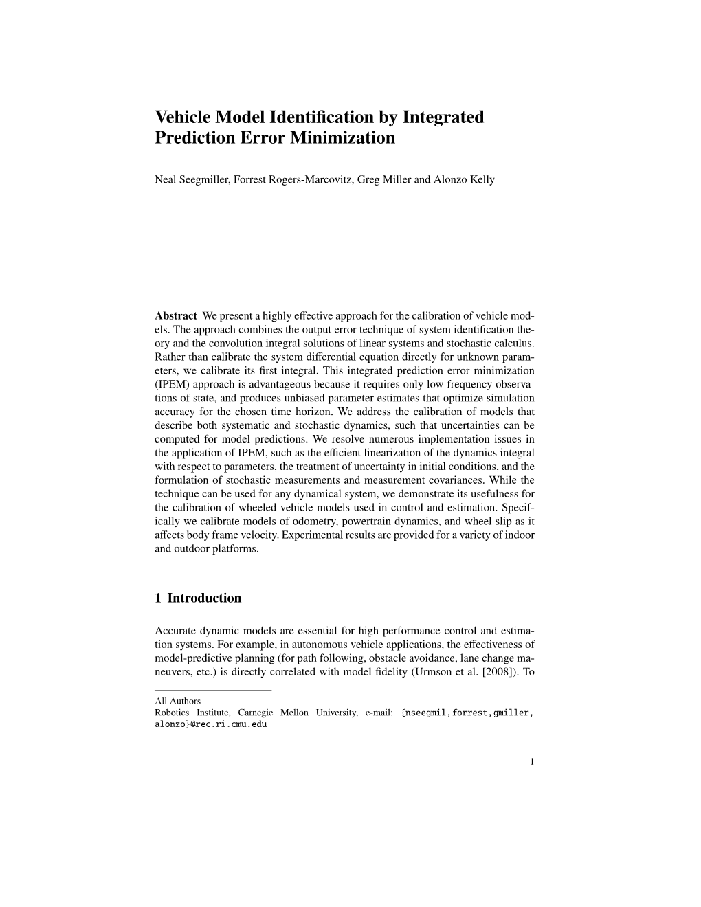 Vehicle Model Identification by Integrated Prediction Error