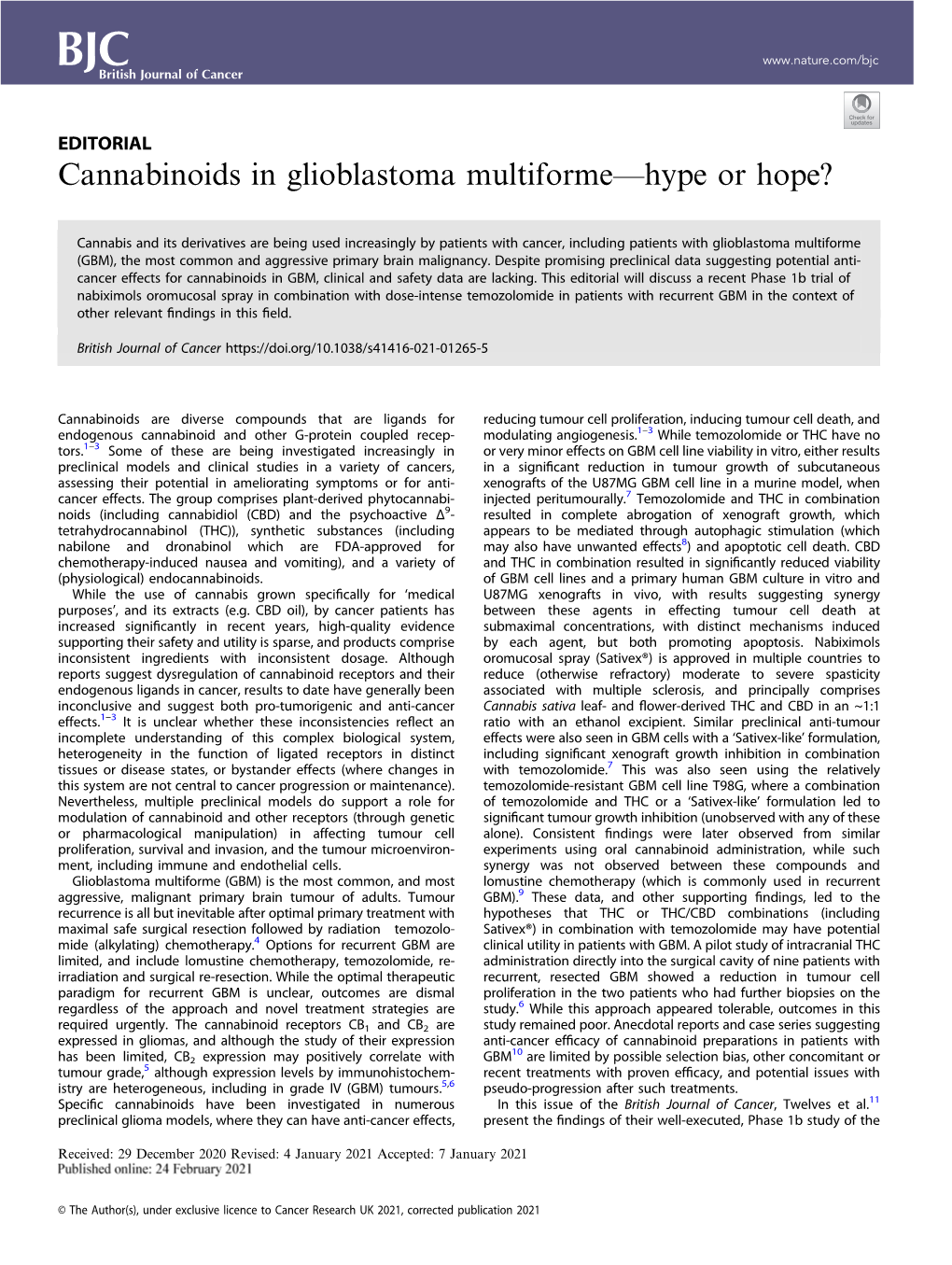 Cannabinoids in Glioblastoma Multiformeâ€”Hype Or Hope?