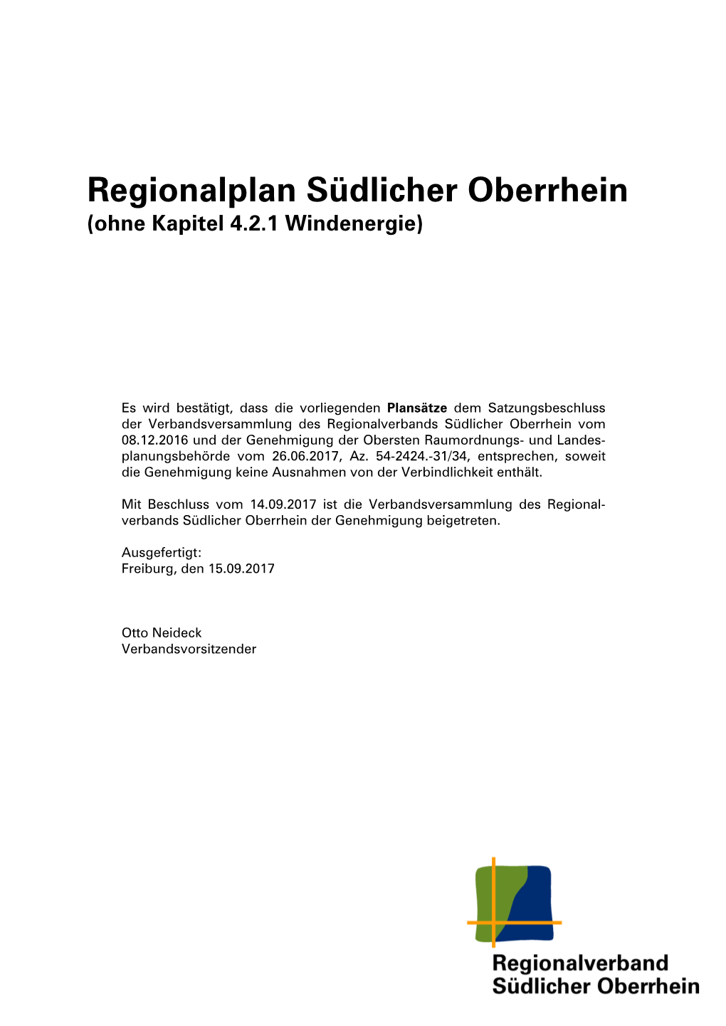 Regionalplan Südlicher Oberrhein (Ohne Kapitel 4.2.1 Windenergie)