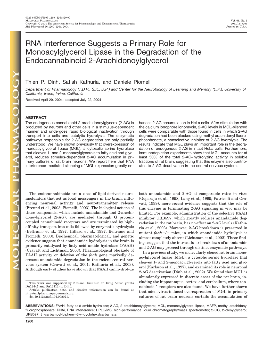 RNA Interference Suggests a Primary Role for Monoacylglycerol Lipase in the Degradation of the Endocannabinoid 2-Arachidonoylglycerol