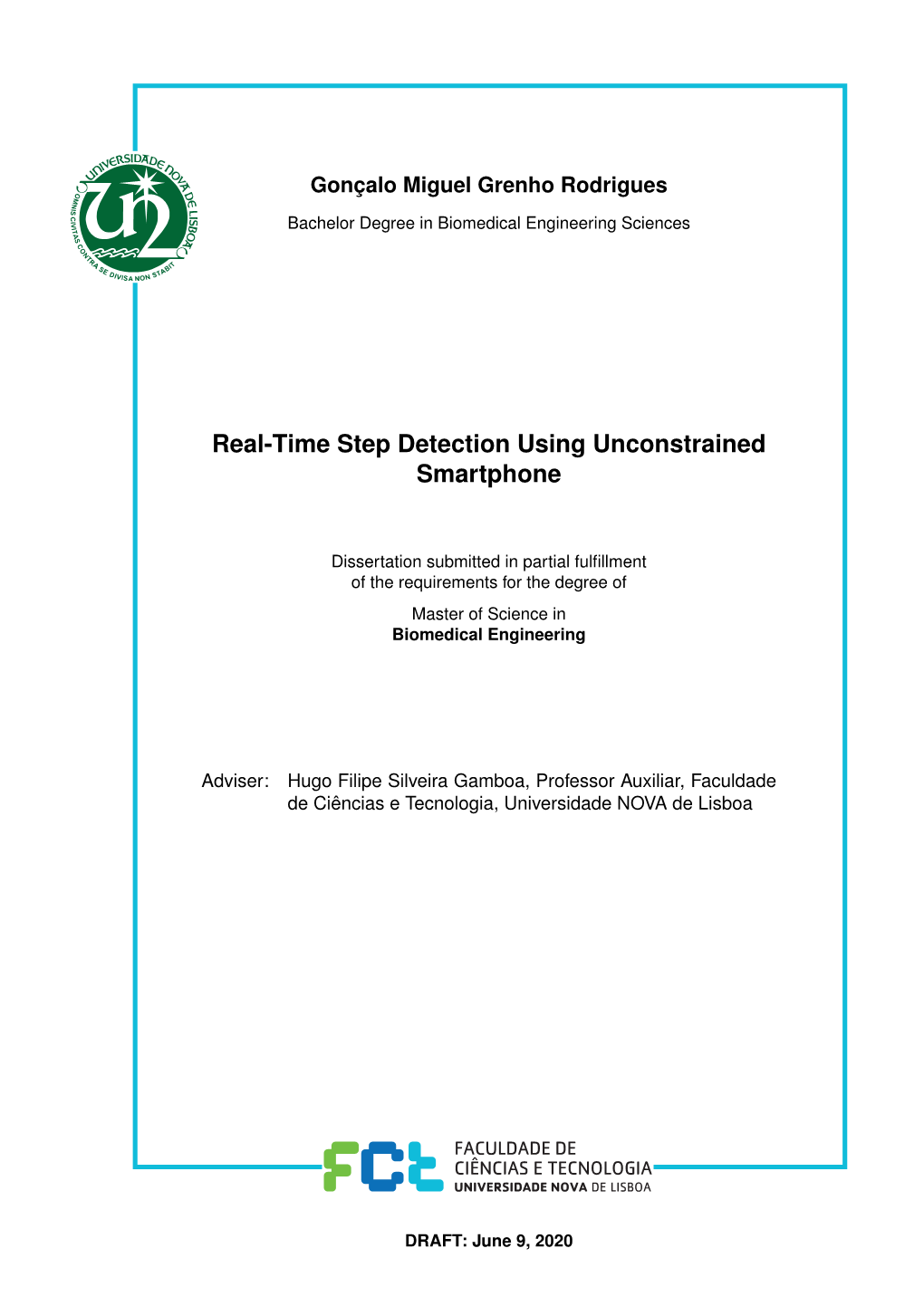 Real-Time Step Detection Using Unconstrained Smartphone