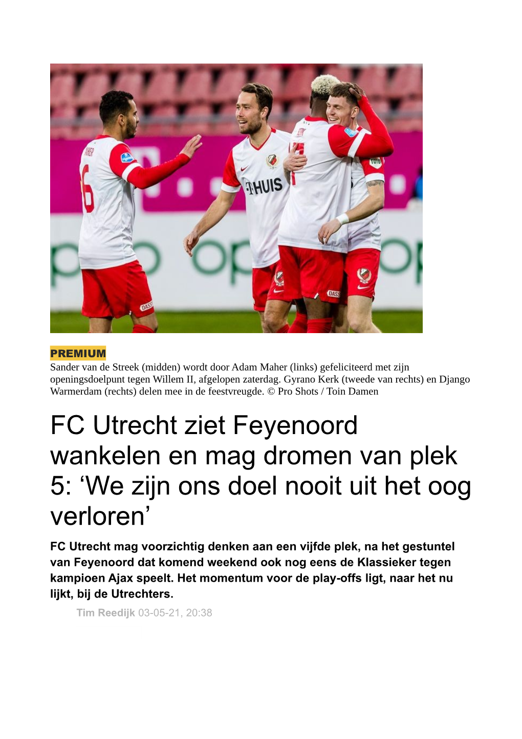 FC Utrecht Ziet Feyenoord Wankelen En Mag Dromen Van Plek 5: 'We Zijn