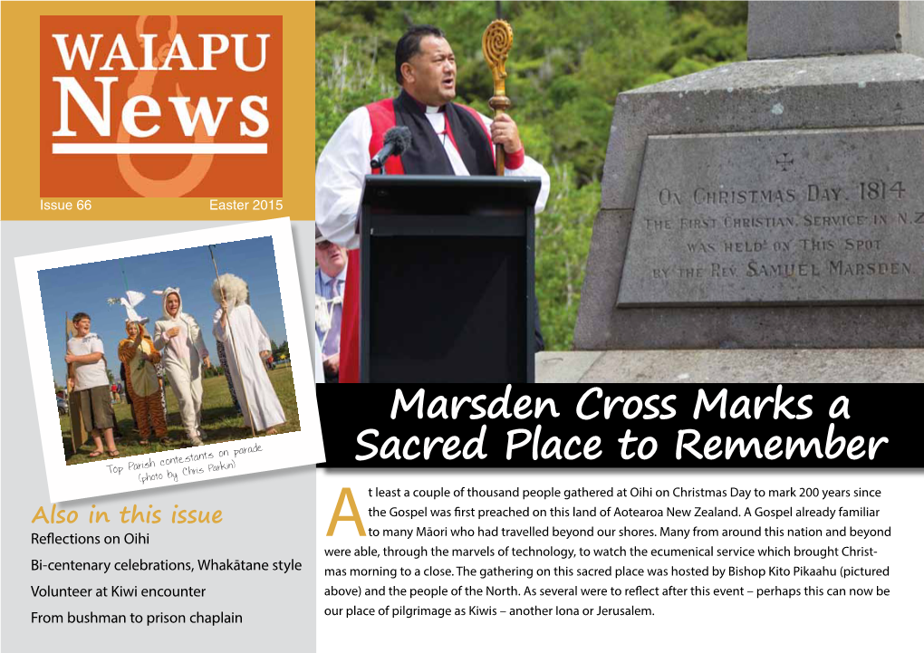 Marsden Cross Marks a Sacred Place to Remember