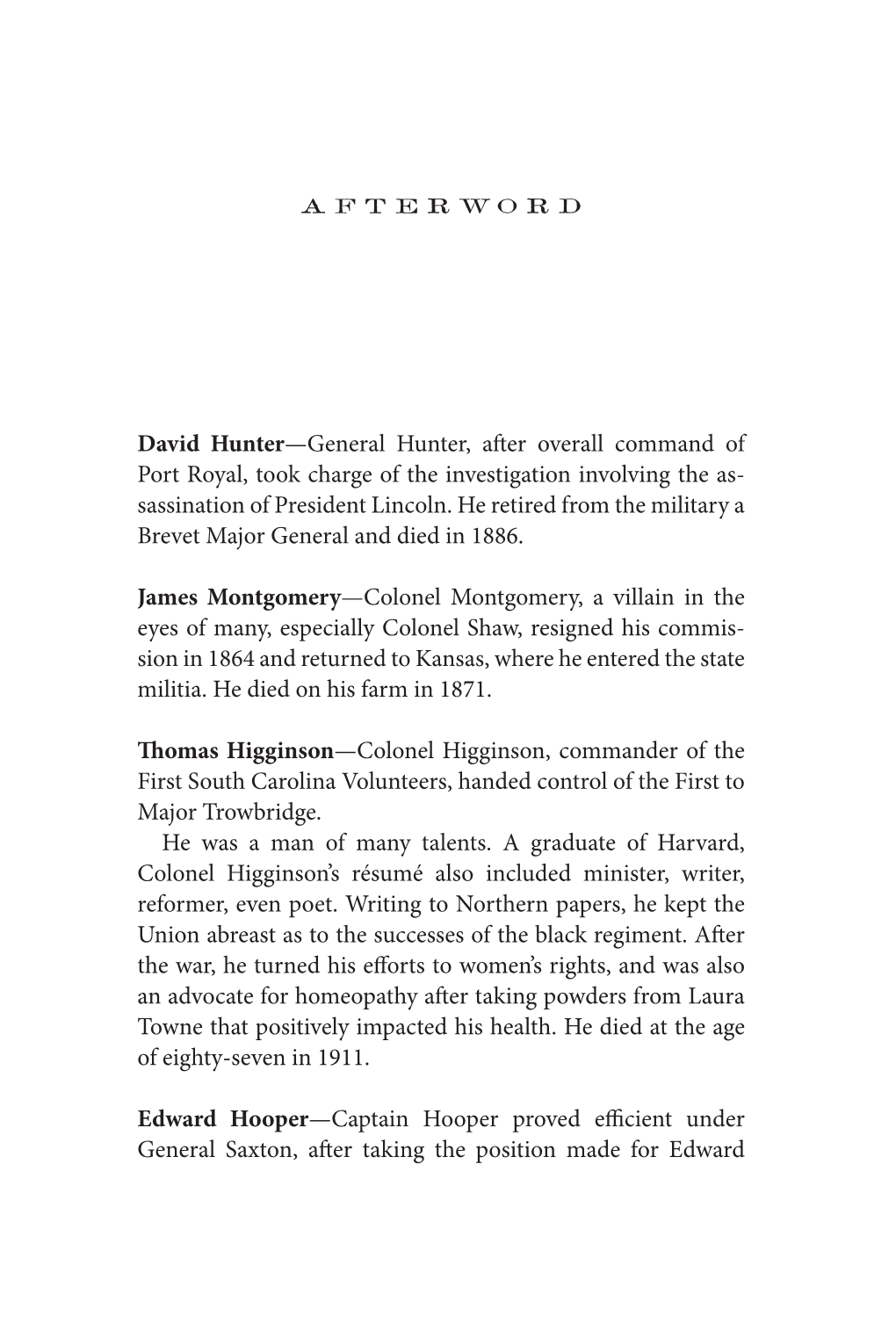 David Hunter—General Hunter, After Overall Command of Port Royal, Took Charge of the Investigation Involving the As- Sassination of President Lincoln