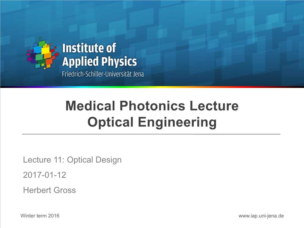 Medical Photonics Lecture Optical Engineering