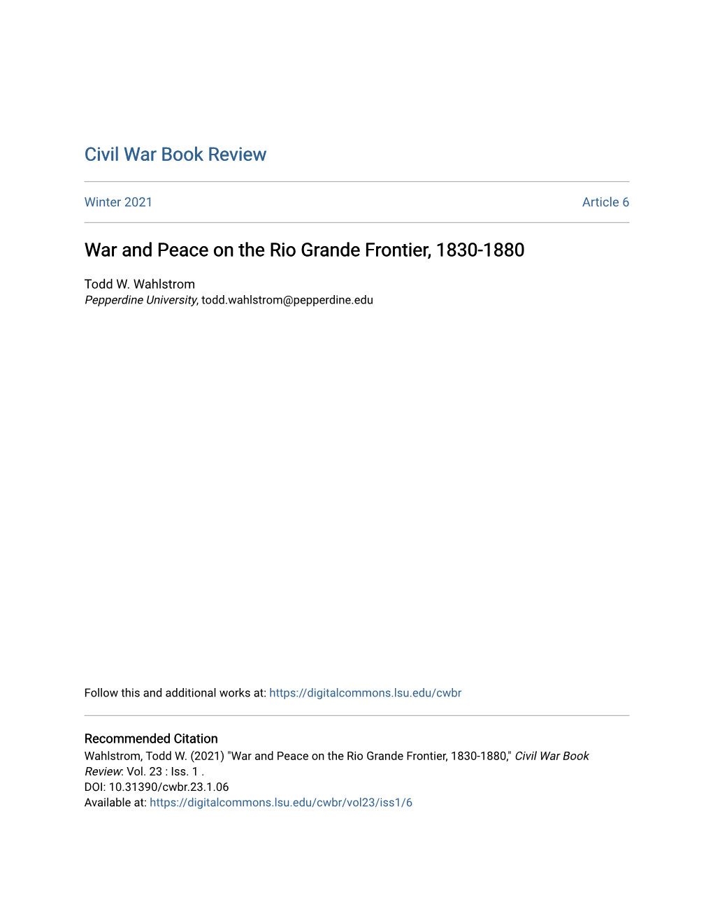 War and Peace on the Rio Grande Frontier, 1830-1880