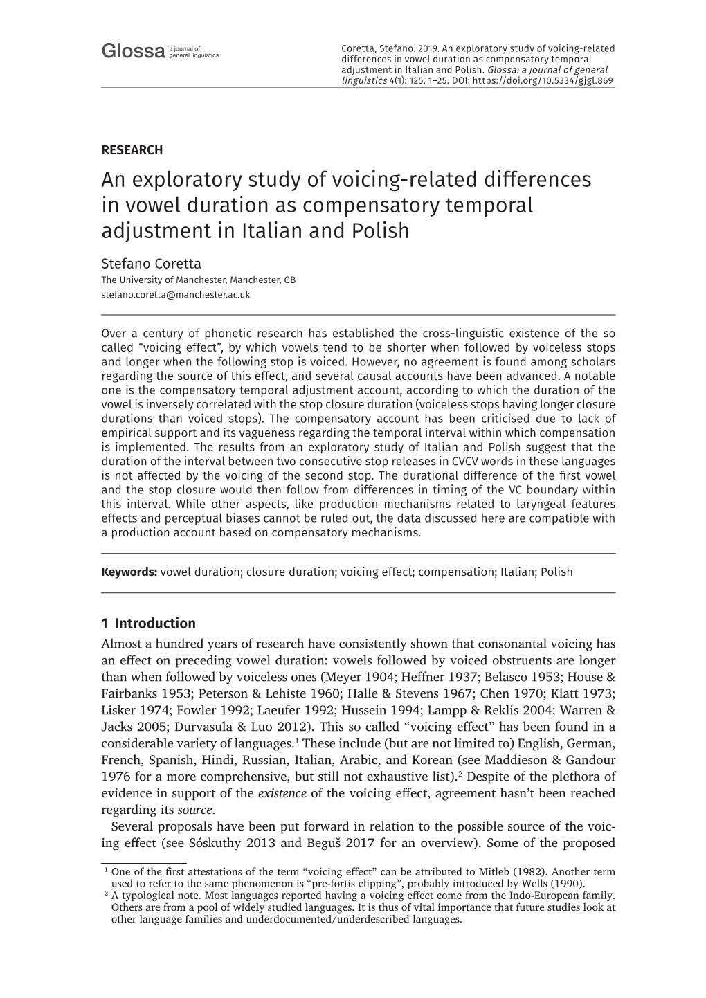 An Exploratory Study of Voicing-Related Differences in Vowel