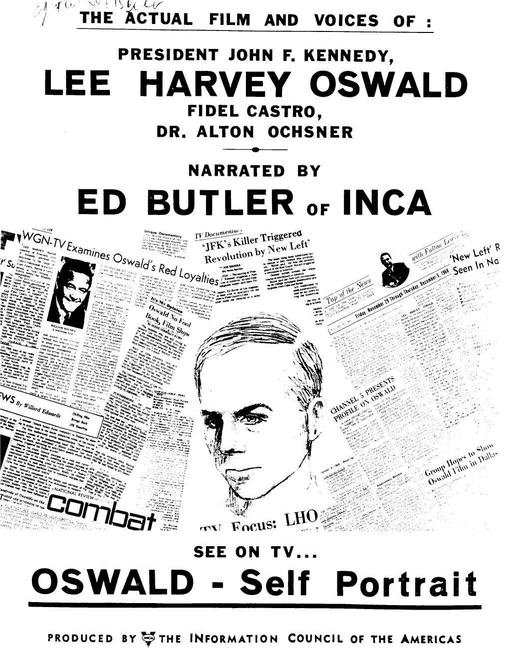 Lee Harvey Oswald Ed Butler of Inca Oswald