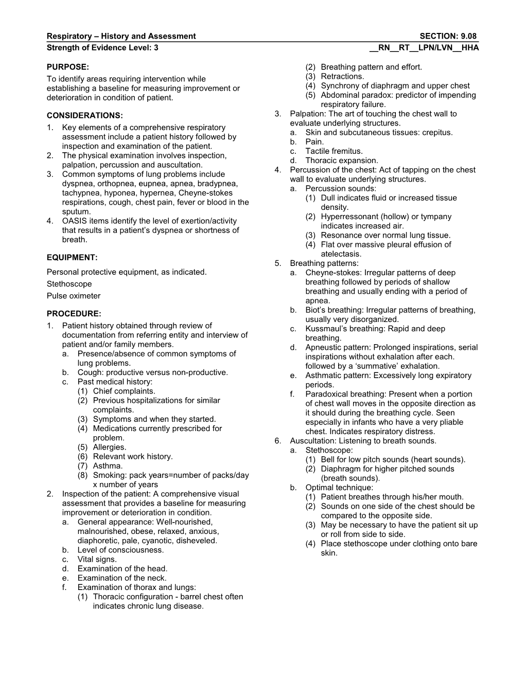 Respiratory History and Assessment SECTION: 9.08