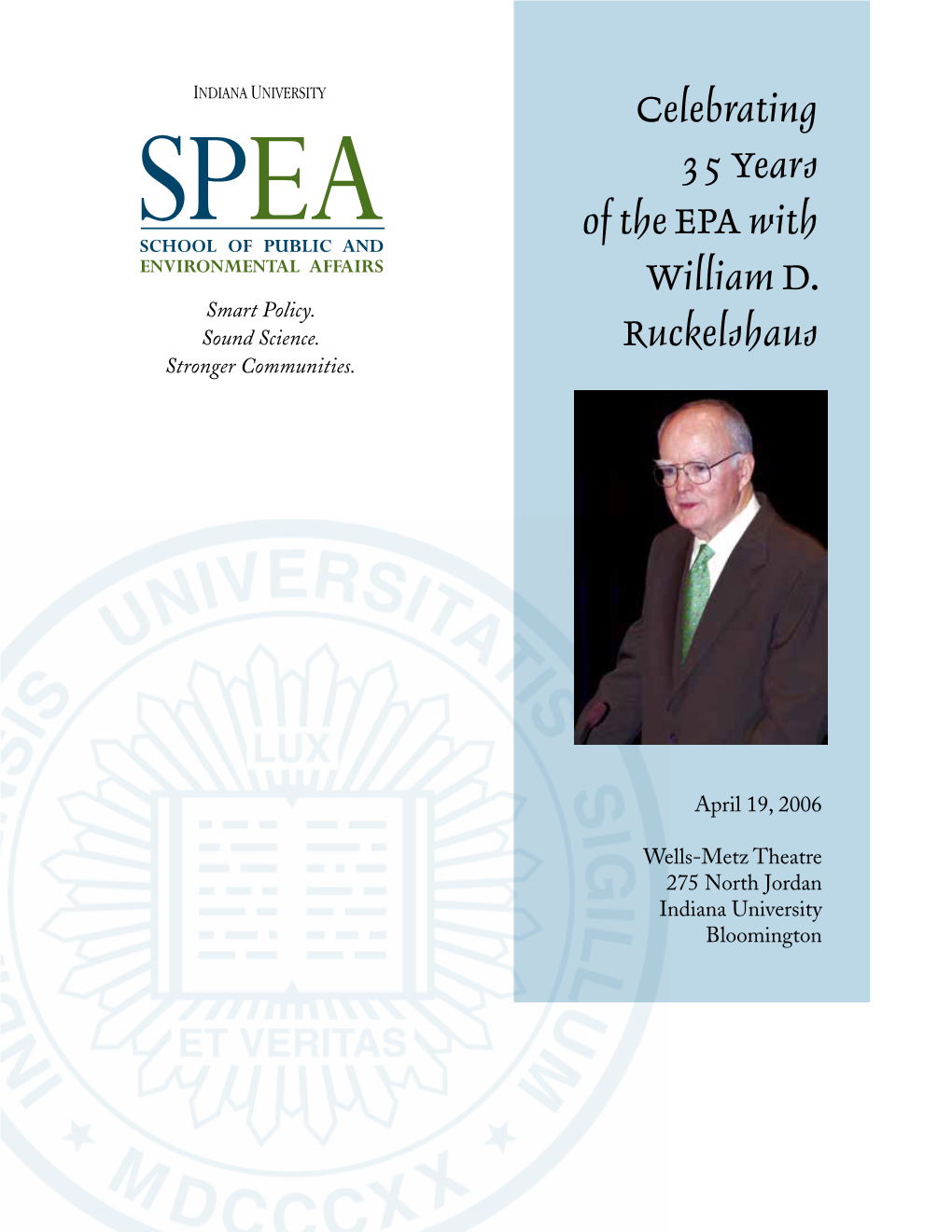 Celebrating 35 Years of the EPA with William D. Ruckelshaus