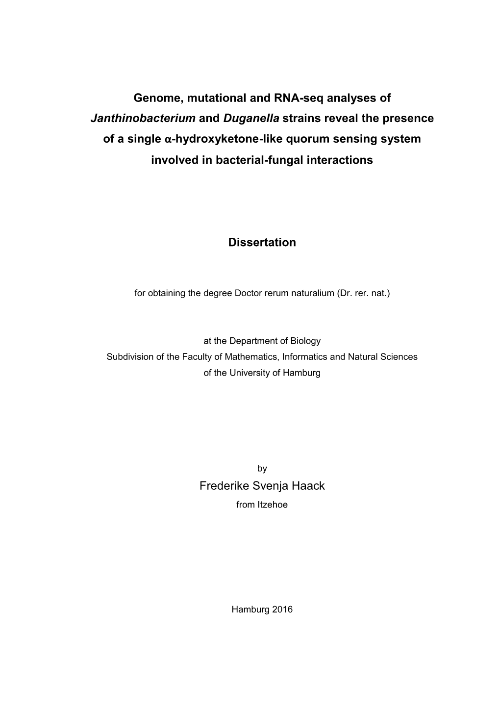 Genome, Mutational and RNA-Seq Analyses of Janthinobacterium And