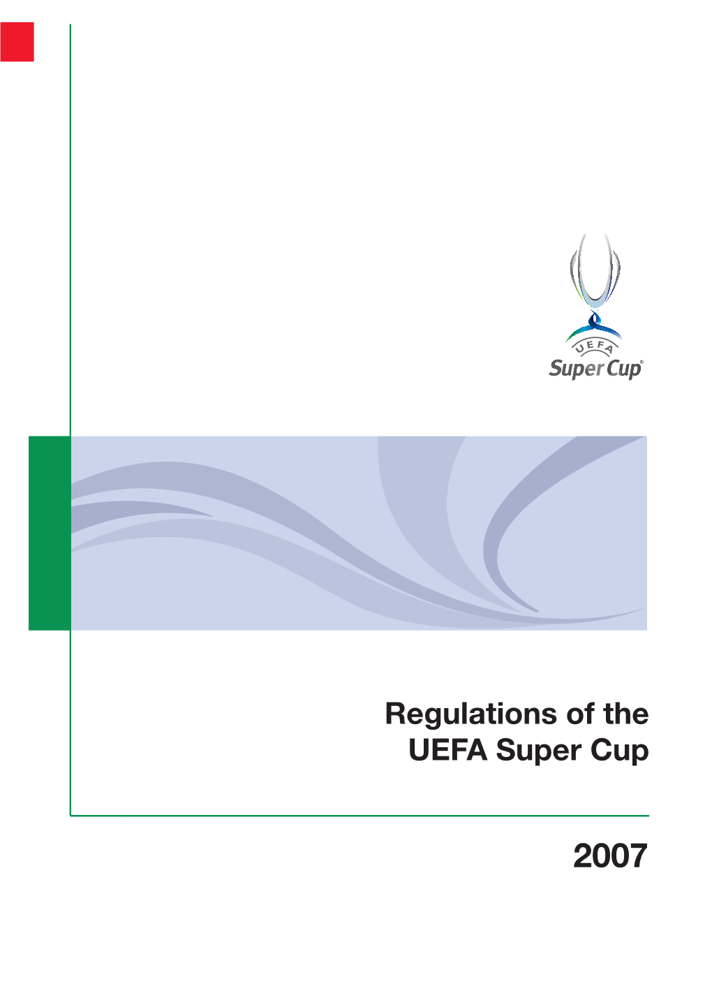 Regulations of the UEFA Super Cup