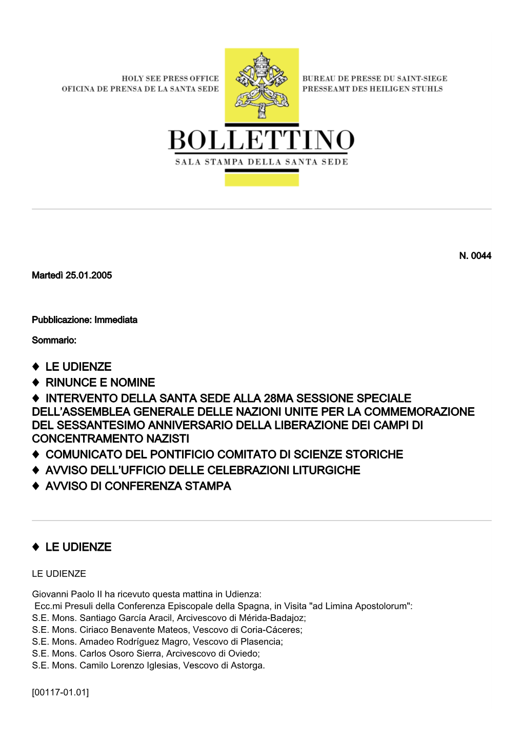 Le Udienze Rinunce E Nomine Intervento Della Santa Sede Alla 28Ma Sessione Speciale Dell'assemblea Genera