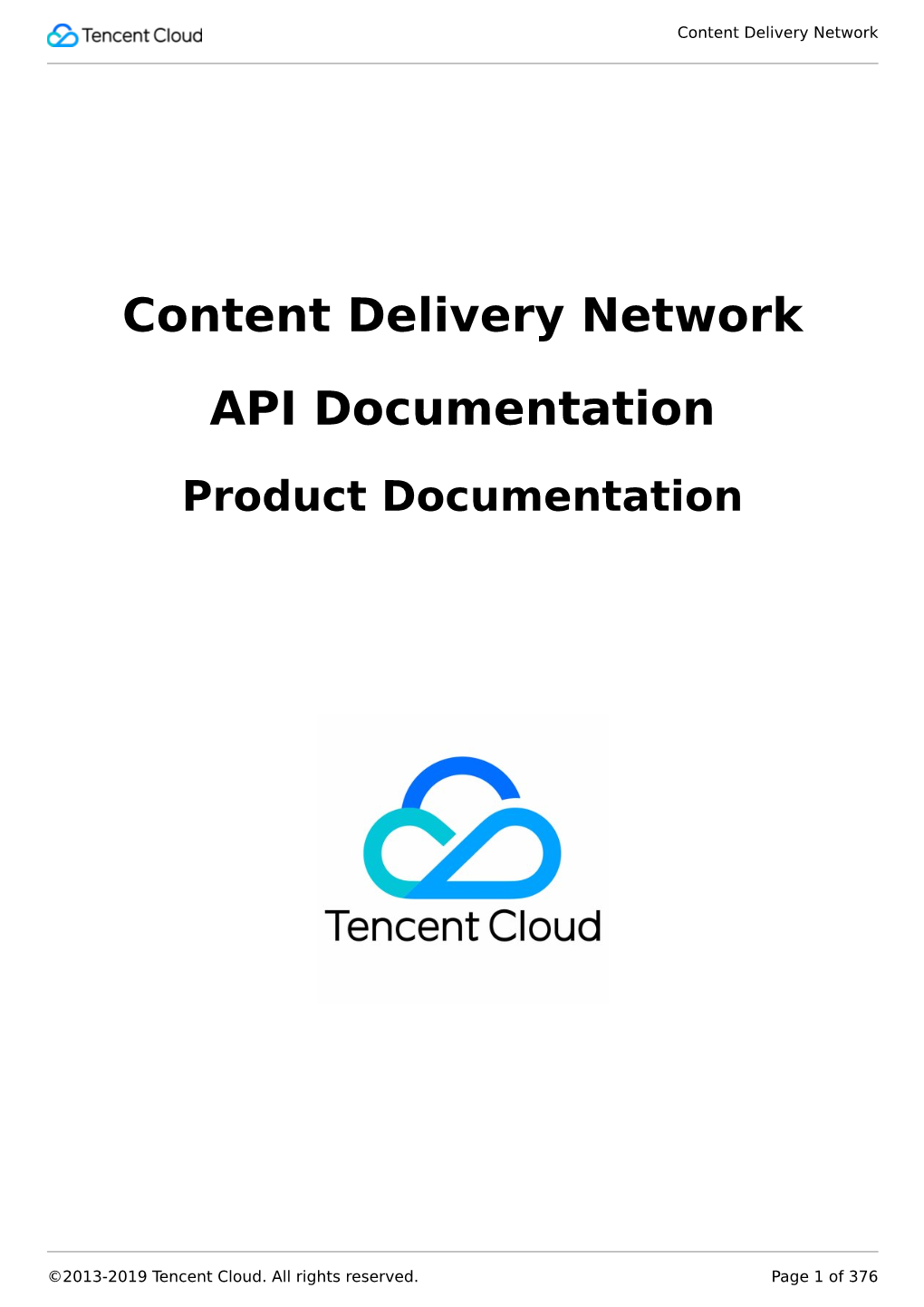 Content Delivery Network API Documentation