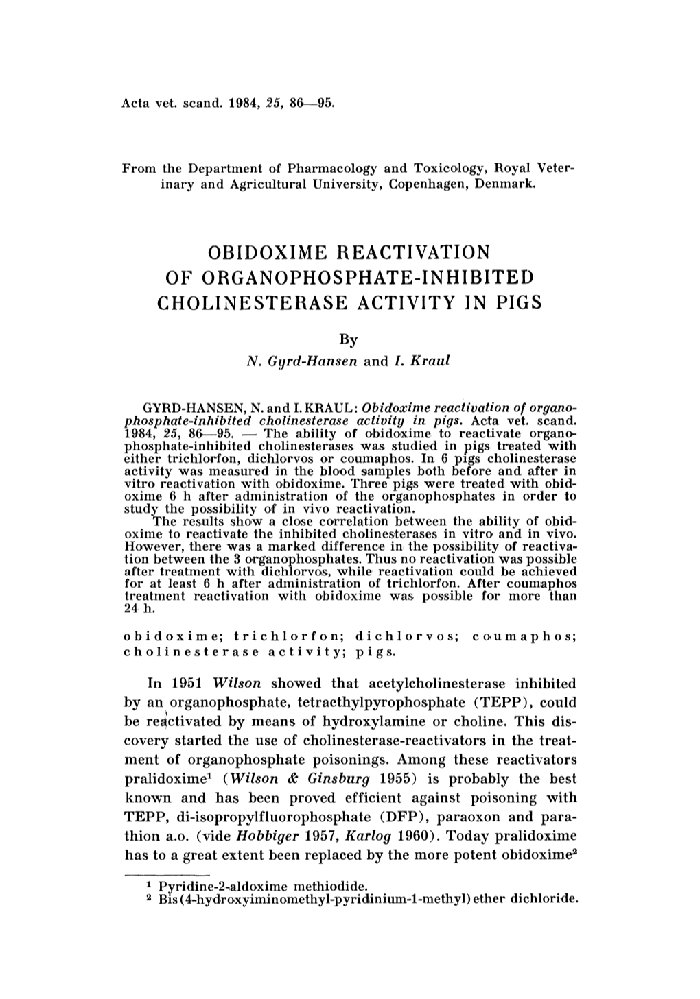 Obidoxime Reactivation of Organophosphate-Inhibited Cholinesterase Activity in Pigs