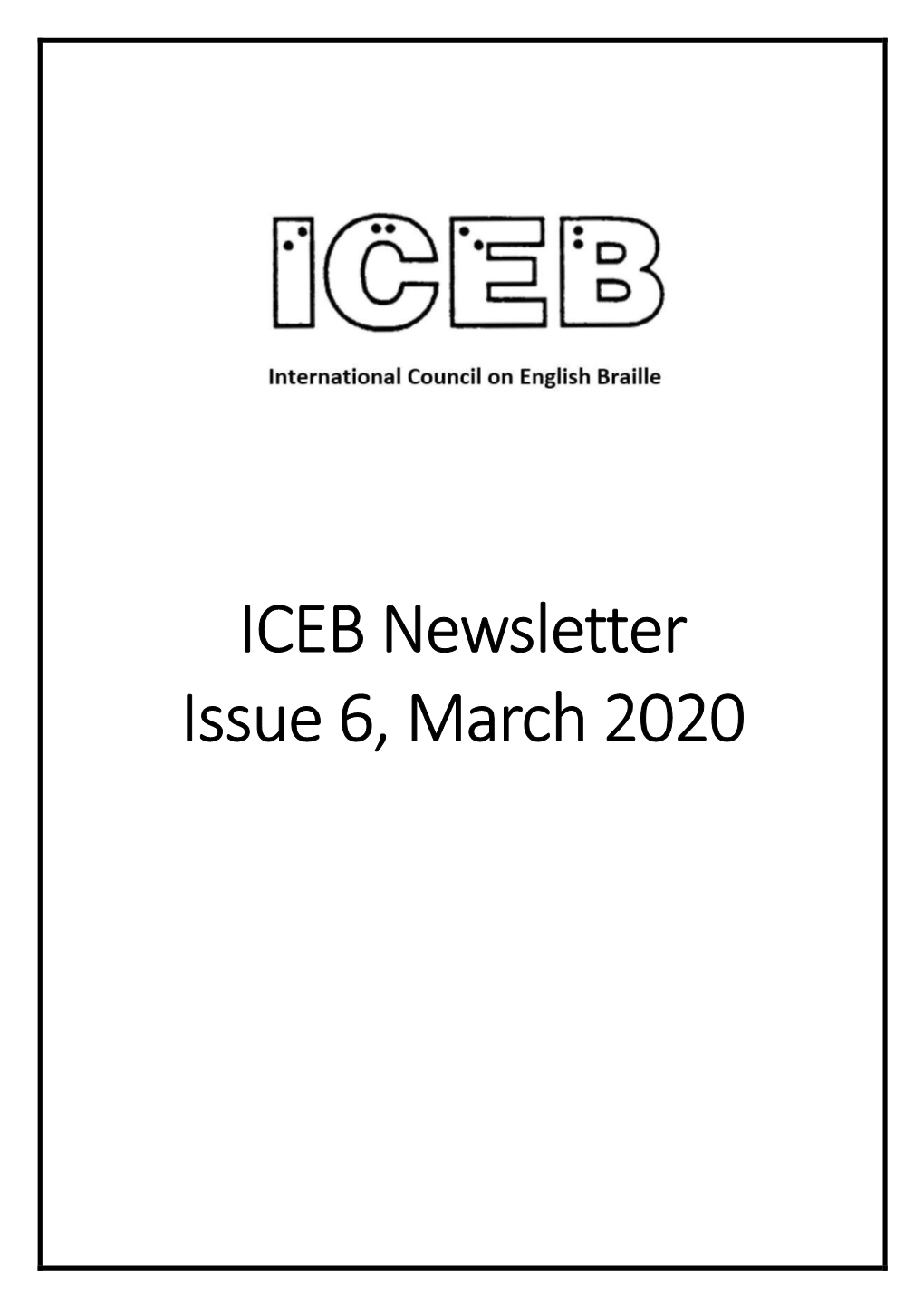 ICEB Newsletter Issue 6, March 2020