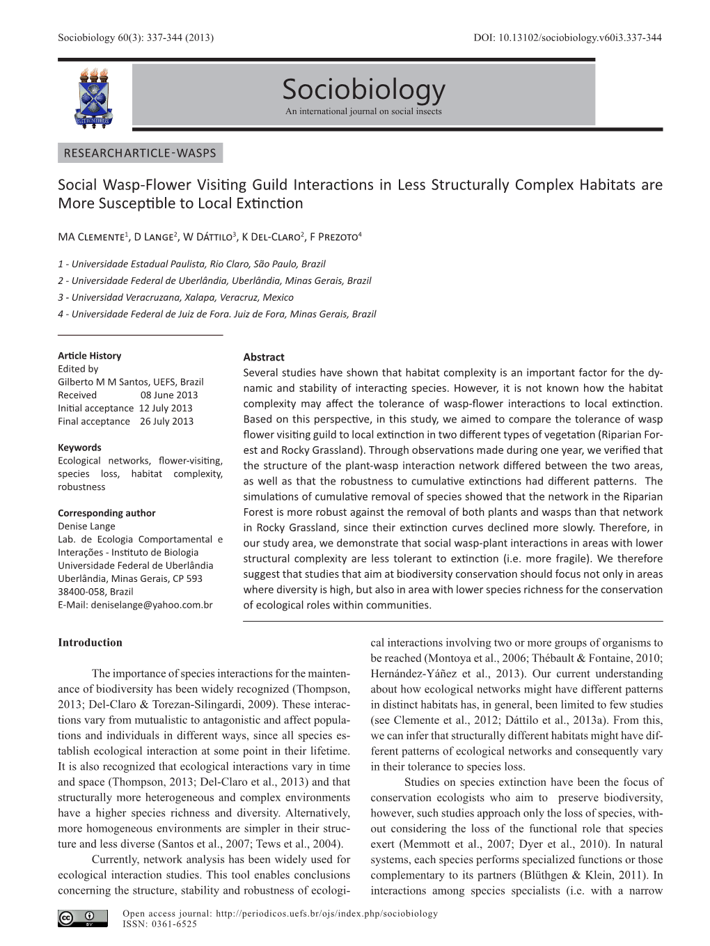 Sociobiology 60(3): 337-344 (2013) DOI: 10.13102/Sociobiology.V60i3.337-344