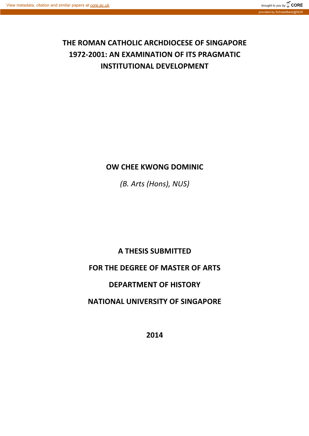 The Roman Catholic Archdiocese of Singapore 1972-2001: an Examination of Its Pragmatic Institutional Development