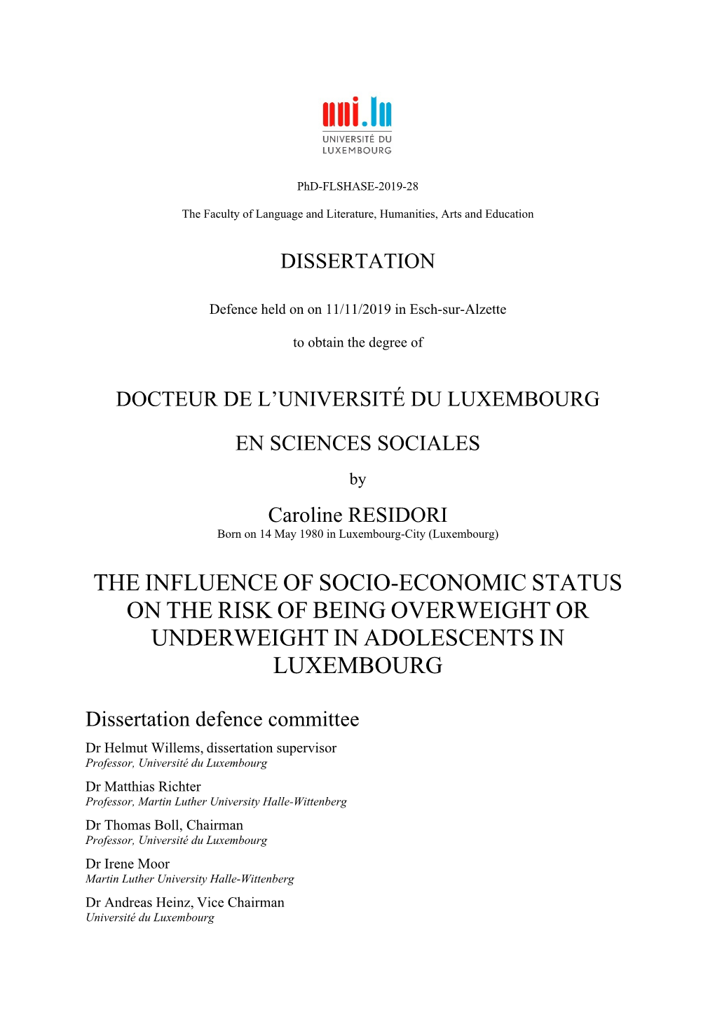 The Influence of Socio-Economic Status on the Risk of Being Overweight Or Underweight in Adolescents in Luxembourg
