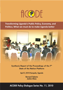 Transforming Uganda's Public Policy, Economy, and Politics