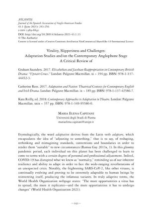 Virality, Slipperiness and Challenges: Adaptation Studies And/On the Contemporary Anglophone Stage a Critical Review Of