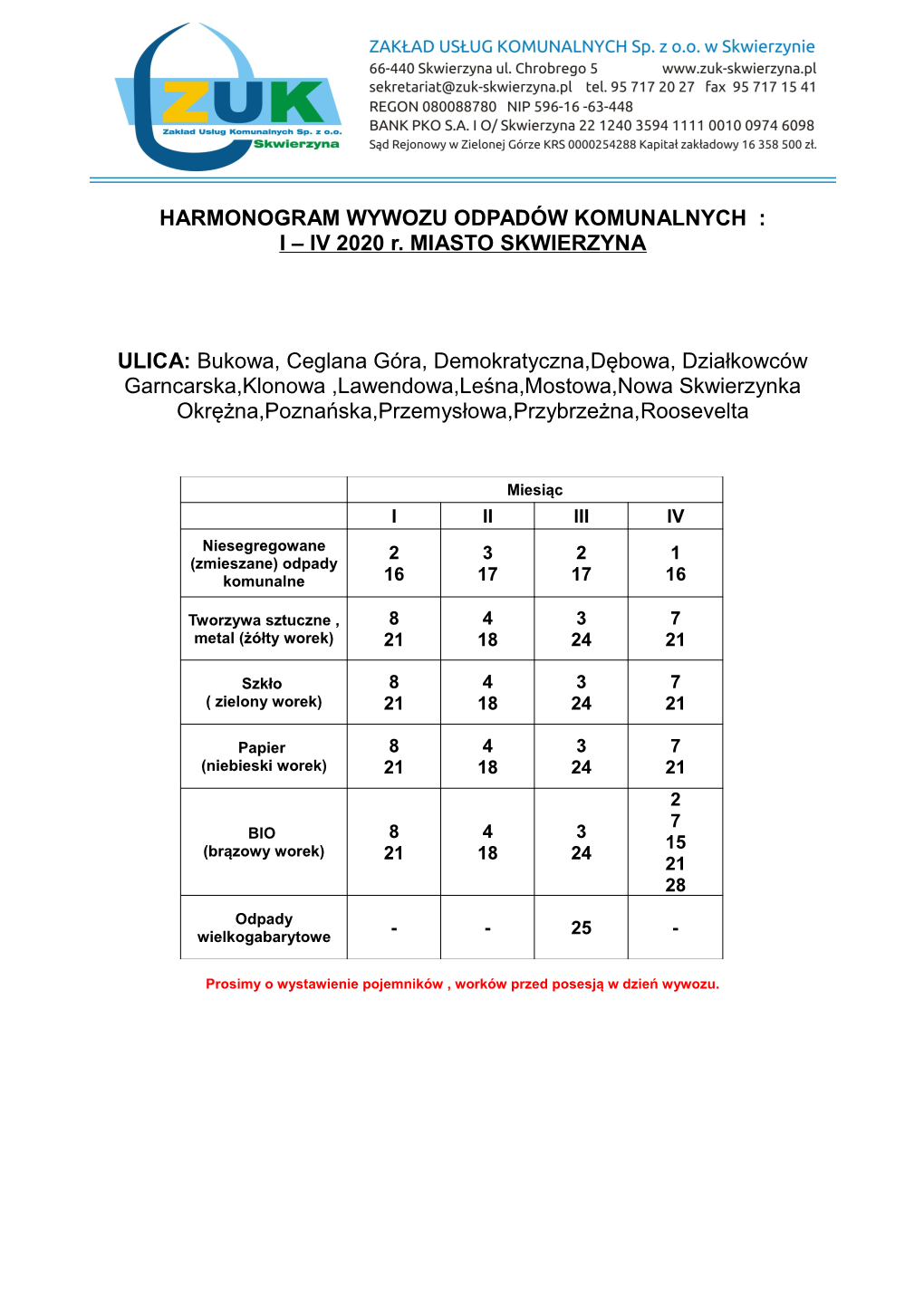 HARMONOGRAM WYWOZU ODPADÓW KOMUNALNYCH : I – IV 2020 R