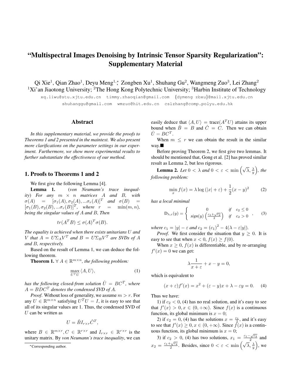 Multispectral Images Denoising by Intrinsic Tensor Sparsity Regularization”: Supplementary Material