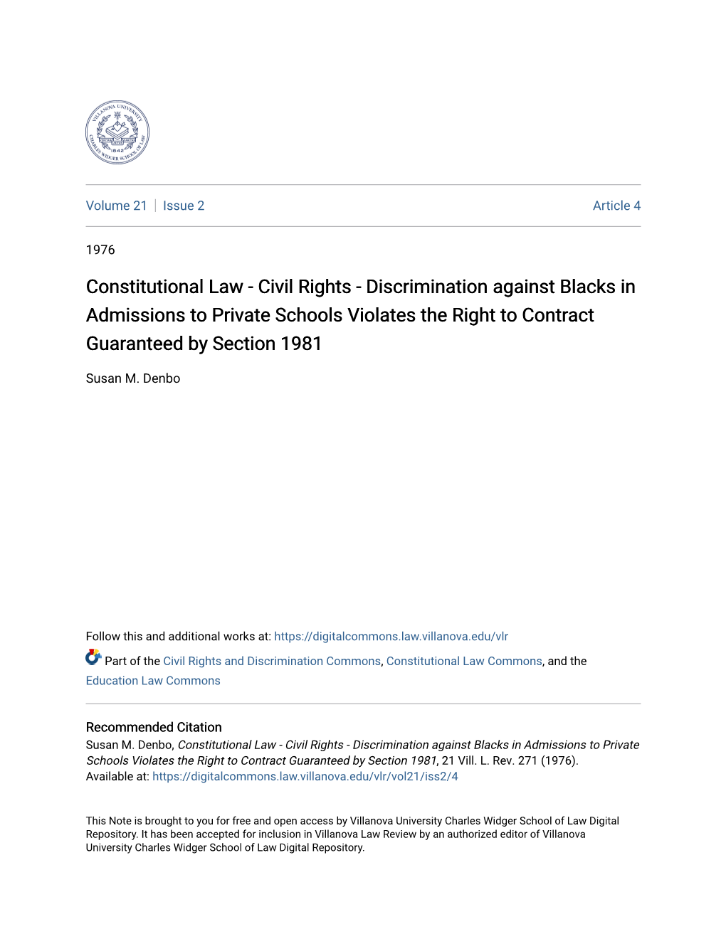 Constitutional Law - Civil Rights - Discrimination Against Blacks in Admissions to Private Schools Violates the Right to Contract Guaranteed by Section 1981