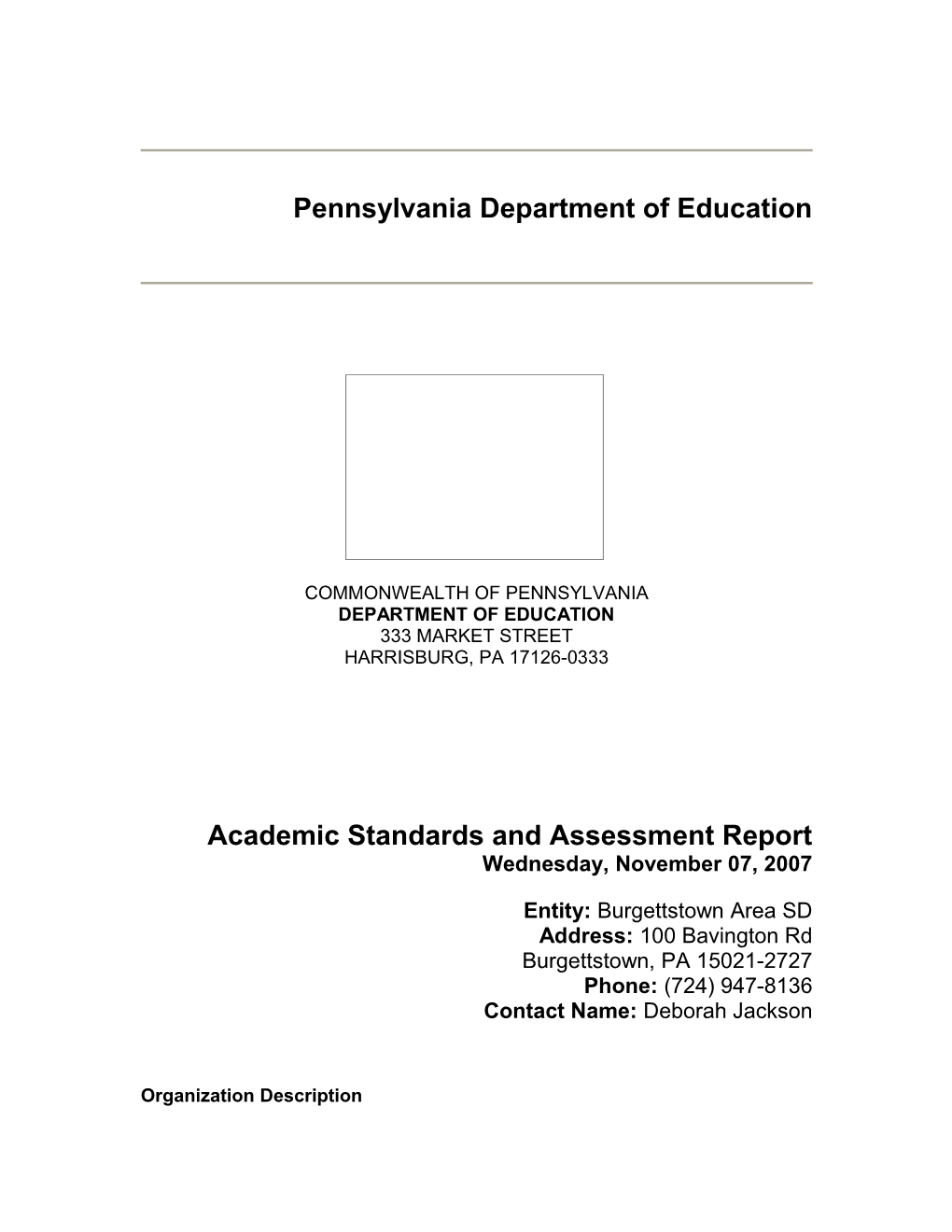 Academic Standards and Assessment Report