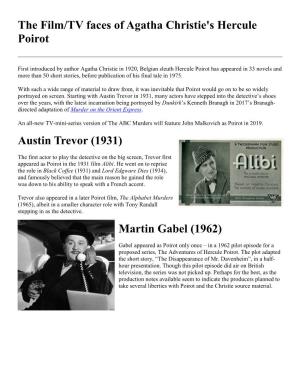 The Film/TV Faces of Agatha Christie's Hercule Poirot Austin Trevor (1931) Martin Gabel (1962)