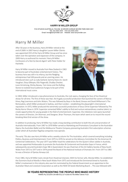 Harry M Miller Group and Has Since Taken Over the Operation and Expansion of the Company