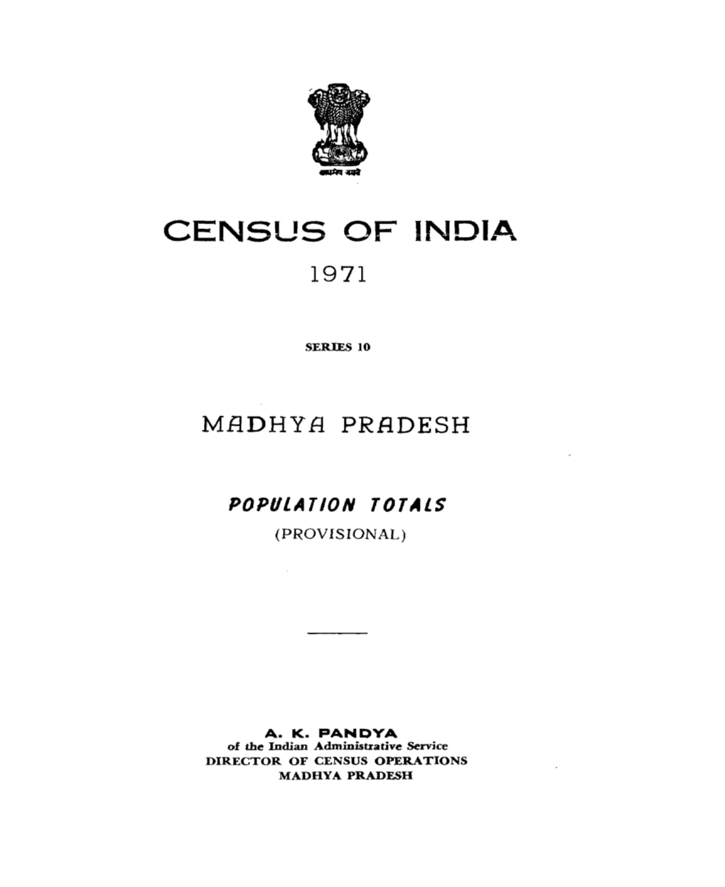 Population Totals (Provisional), Series-10