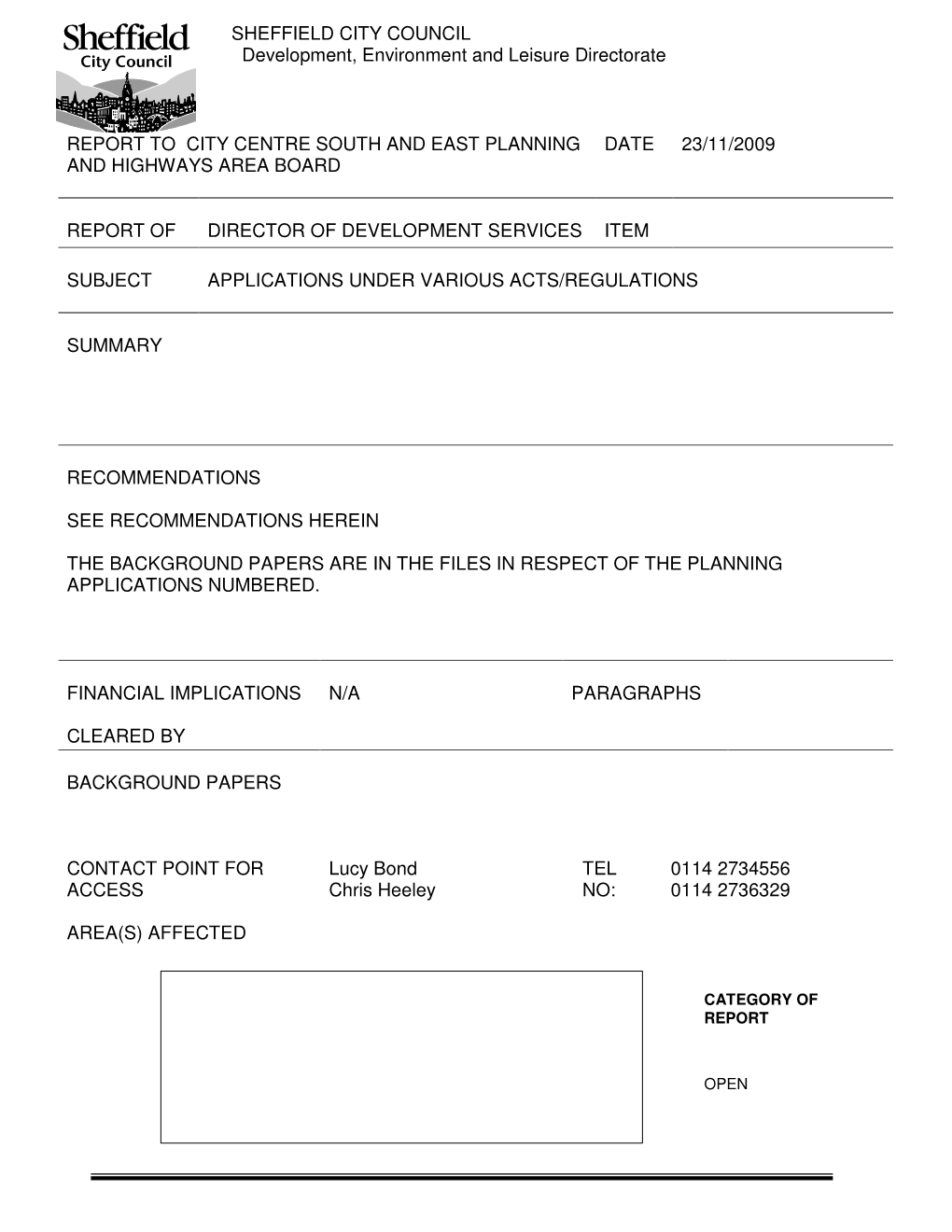 SHEFFIELD CITY COUNCIL Development, Environment and Leisure Directorate