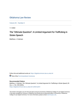 "Ultimate Question": a Limited Argument for Trafficking in Stolen Speech