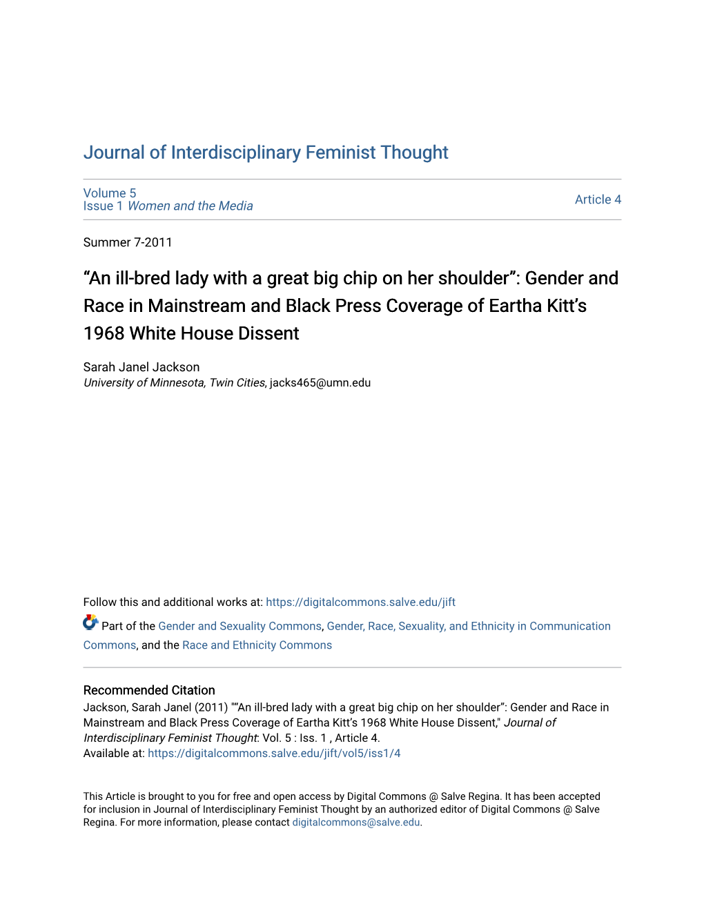 An Ill-Bred Lady with a Great Big Chip on Her Shoulder”: Gender and Race in Mainstream and Black Press Coverage of Eartha Kitt’S 1968 White House Dissent