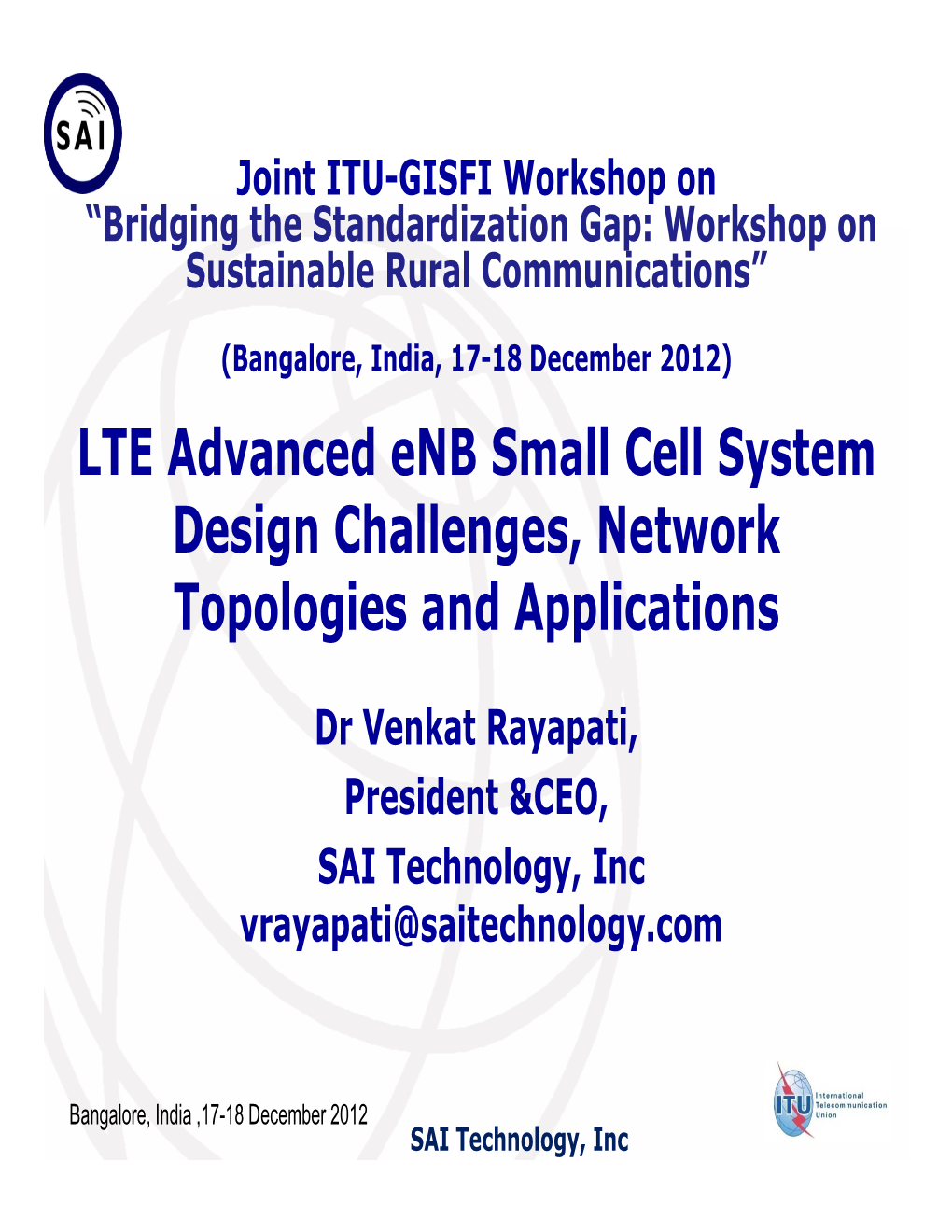 LTE Advanced Enb Small Cell System Design Challenges Network