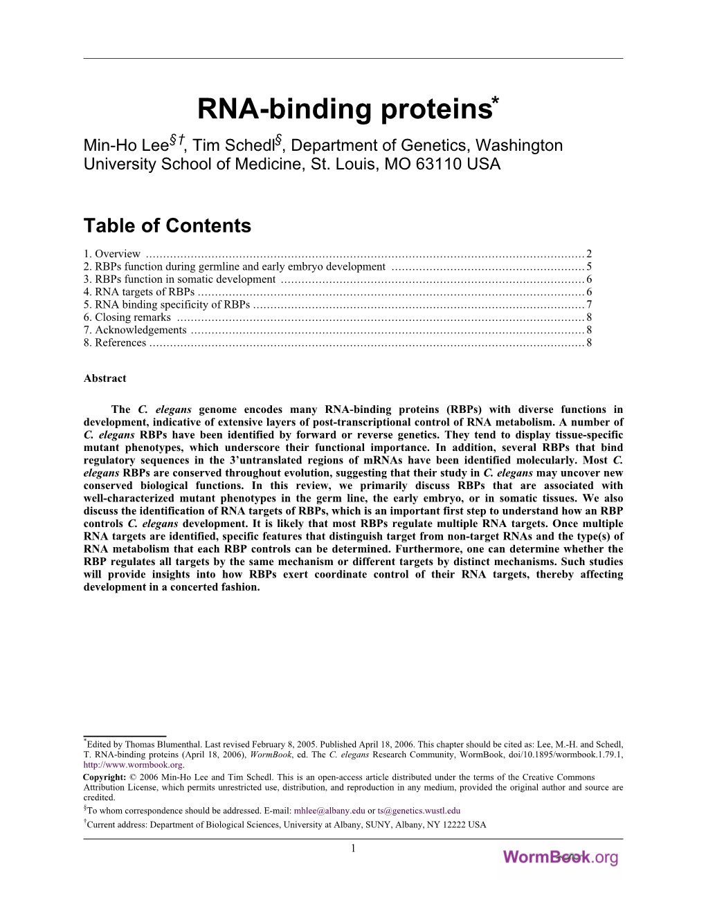 RNA-Binding Proteins* Min-Ho Lee§†, Tim Schedl§, Department of Genetics, Washington University School of Medicine, St