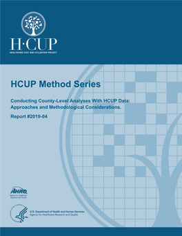 Conducting County-Level Analyses with HCUP Data: Approaches and Methodological Considerations
