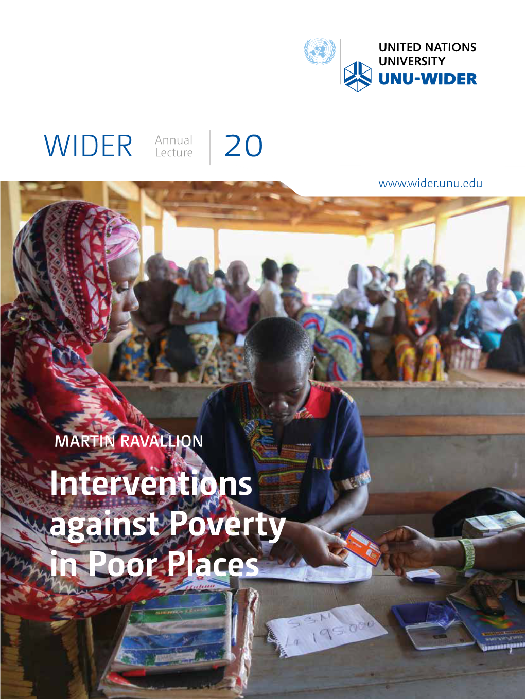 Interventions Against Poverty in Poor Places