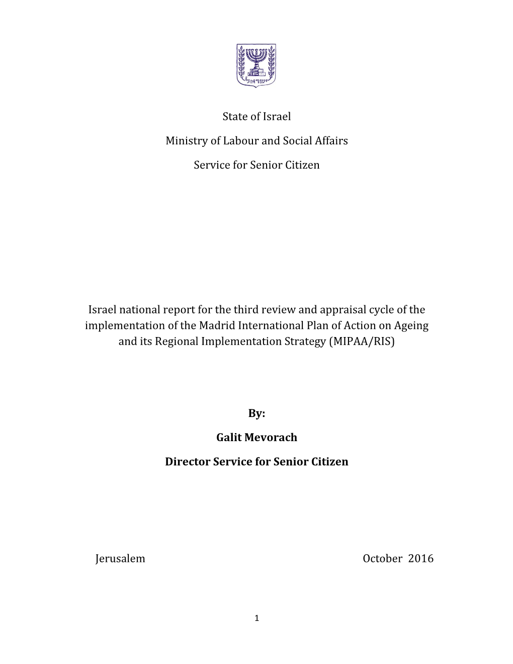 State of Israel Ministry of Labour and Social Affairs Service for Senior