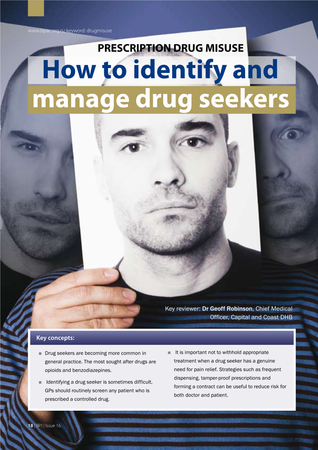 How to Identify and Manage Drug Seekers