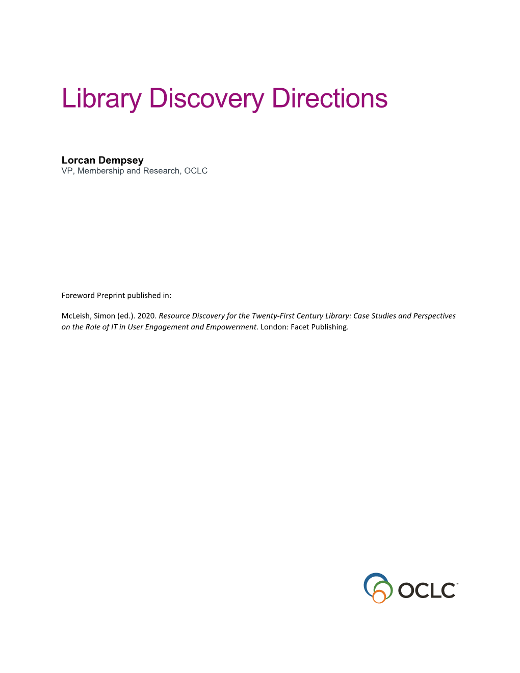 Library Discovery Directions