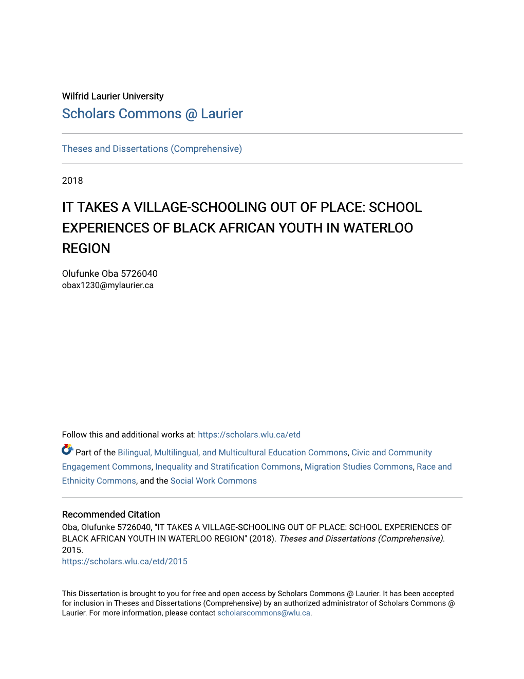 It Takes a Village-Schooling out of Place: School Experiences of Black African Youth in Waterloo Region
