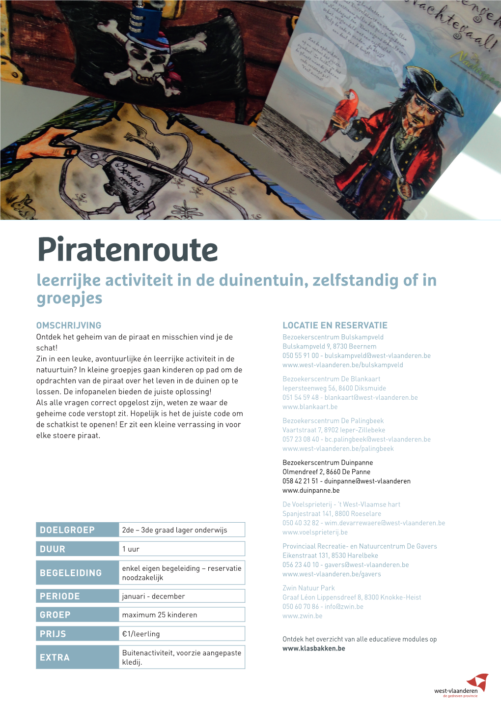 Piratenroute Leerrijke Activiteit in De Duinentuin, Zelfstandig of in Groepjes