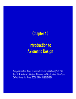 Chapter 10 Introduction to Axiomatic Design