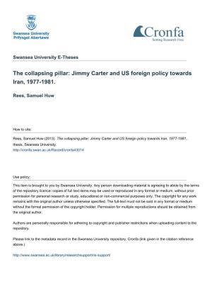 Jimmy Carter and US Foreign Policy Towards Iran, 1977-1981