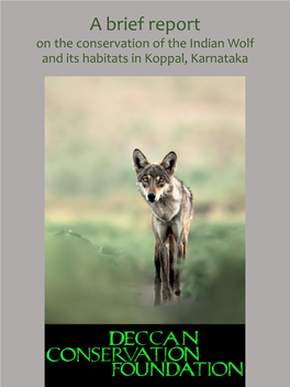 A Brief Report for the Conservation the Indian Wolf and Its Habitats In